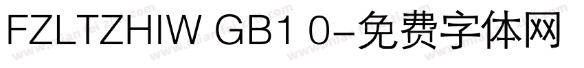 FZLTZHIW GB1 0字体转换